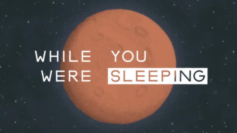 Backdrop from While You Were Sleeping