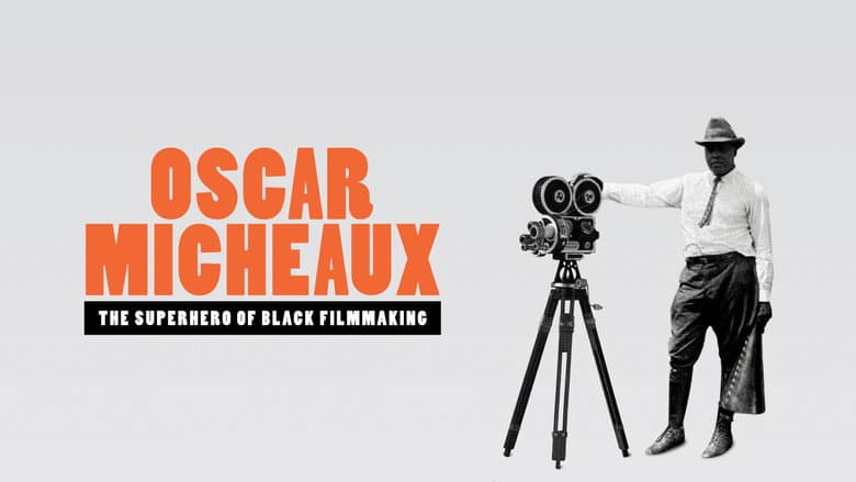 Backdrop from Oscar Micheaux: The Superhero of Black Filmmaking