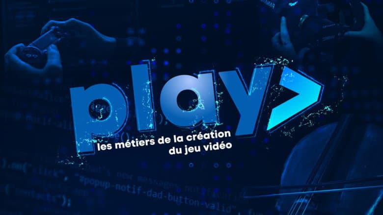Backdrop from PLAY - Les métiers de la création du jeu vidéo
