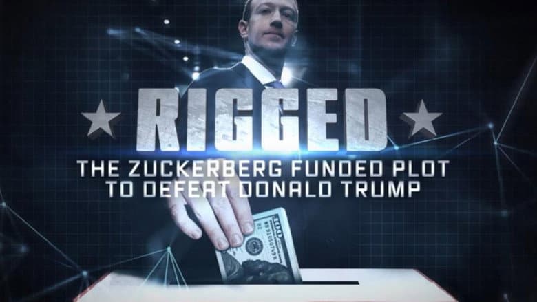 Backdrop from Rigged: The Zuckerberg Funded Plot to Defeat Donald Trump