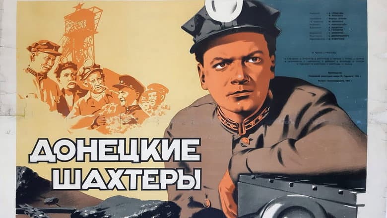 Кадр із фільму «Донецькі шахтарі»
