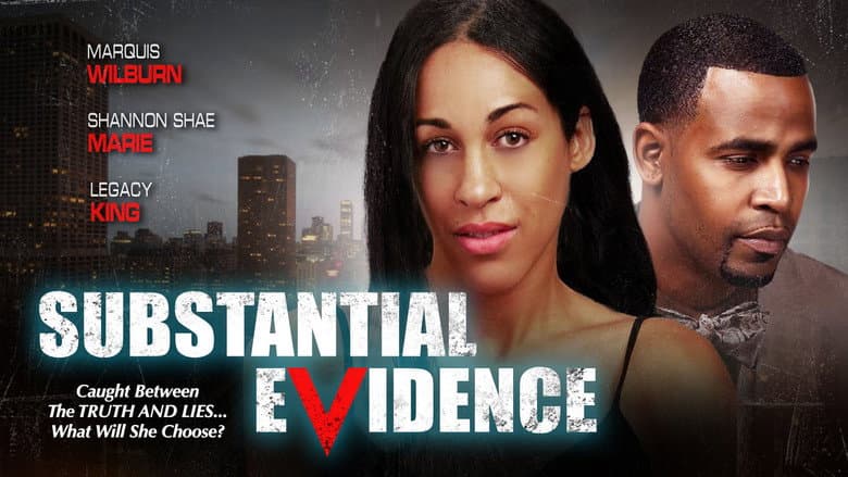 Backdrop from Substantial Evidence
