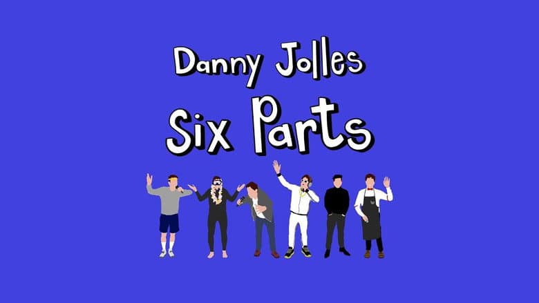 Backdrop from Danny Jolles: Six Parts