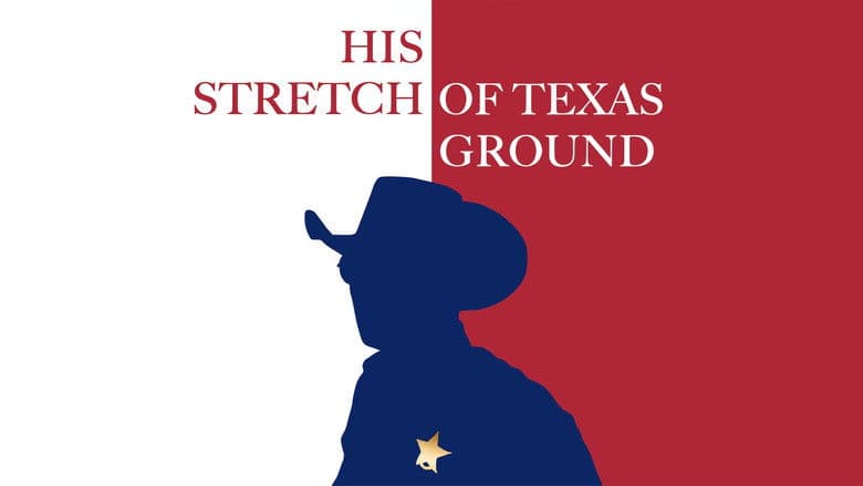 Backdrop from His Stretch of Texas Ground