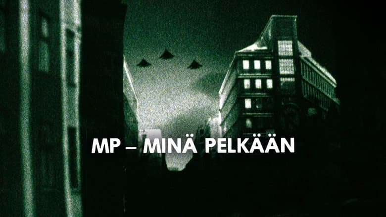 Backdrop from MP – minä pelkään