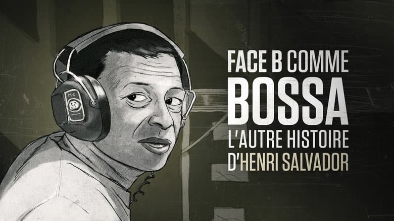 Backdrop from Face B comme bossa, l'autre histoire d'Henri Salvador