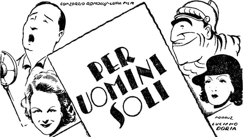 Backdrop from Per uomini soli
