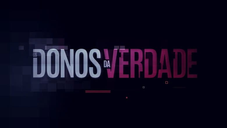 Backdrop from Os Donos da Verdade