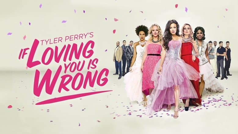 Backdrop from Tyler Perry's If Loving You Is Wrong