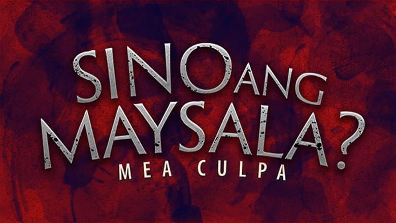 Backdrop from Sino ang Maysala?: Mea Culpa