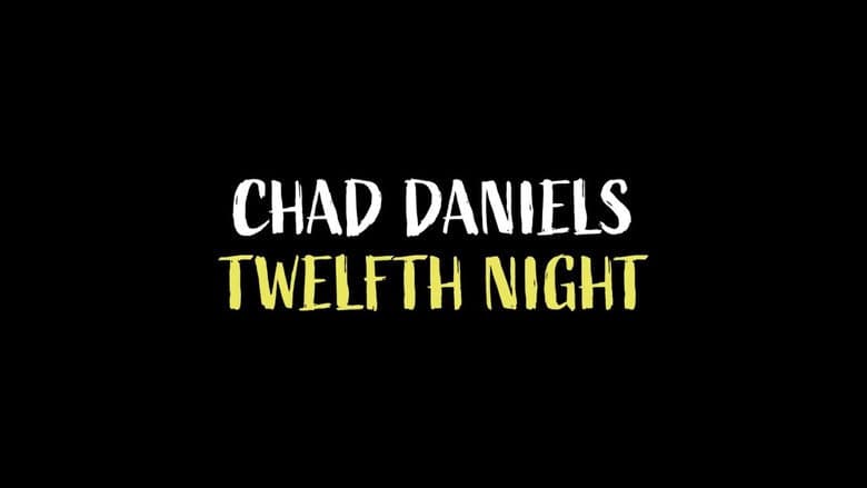 Backdrop from Chad Daniels: Twelfth Night