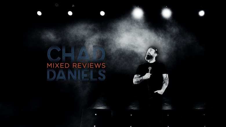 Backdrop from Chad Daniels: Mixed Reviews