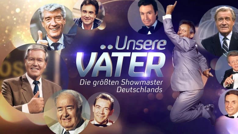 Кадр із фільму «Unsere Väter – Die größten Showmaster Deutschlands»