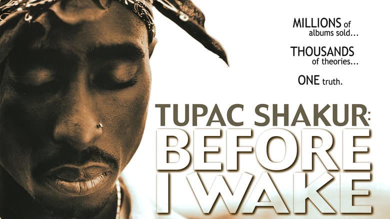 Backdrop from Tupac Shakur: Before I Wake
