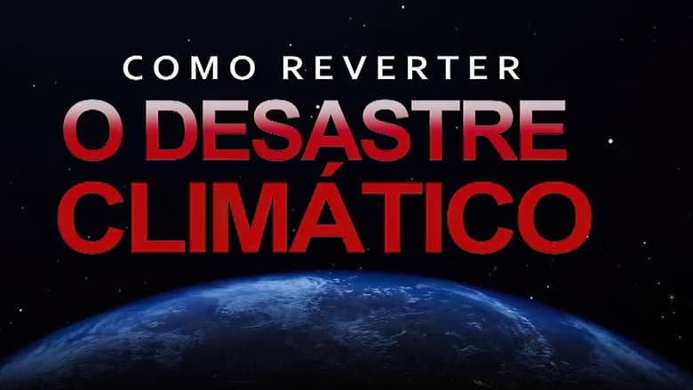 Backdrop from Reversing Climate Disaster