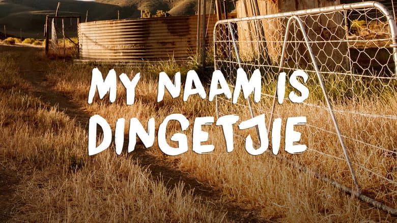 Backdrop from My Naam Is Dingetjie