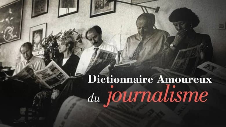 Backdrop from Dictionnaire amoureux du journalisme