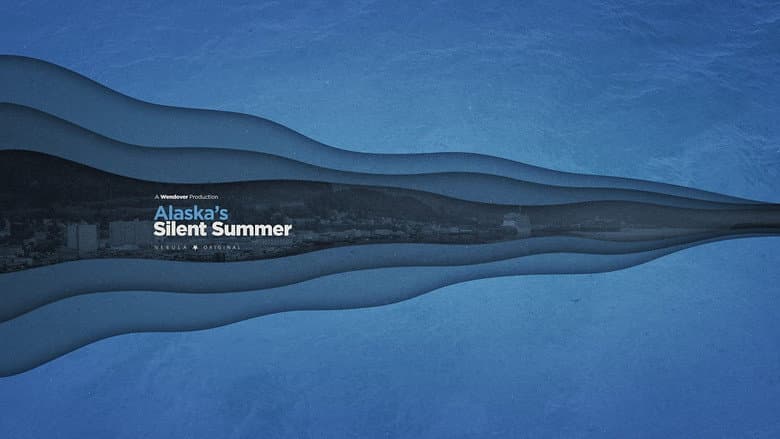 Backdrop from Alaska's Silent Summer