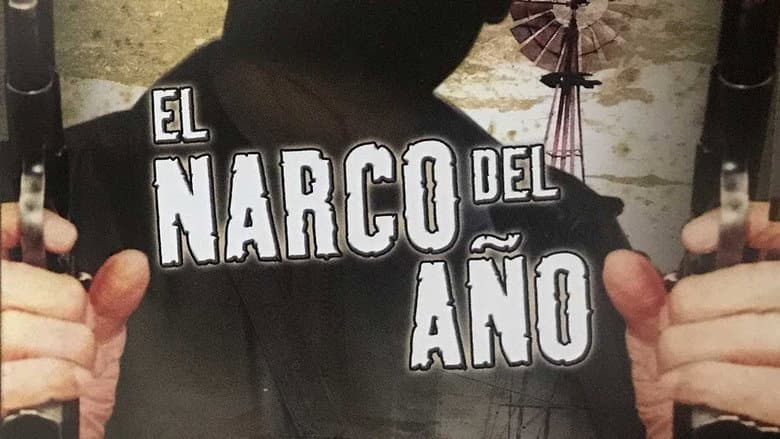 Backdrop from El narco del año