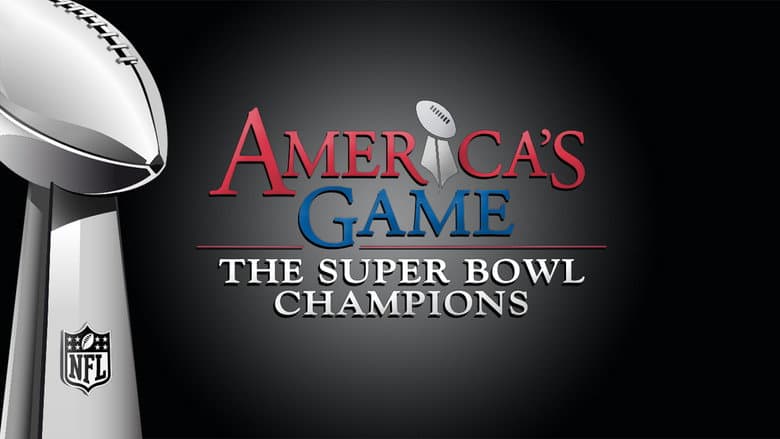 Backdrop from America's Game: The Super Bowl Champions