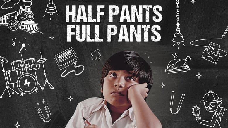 Backdrop from Half Pants Full Pants
