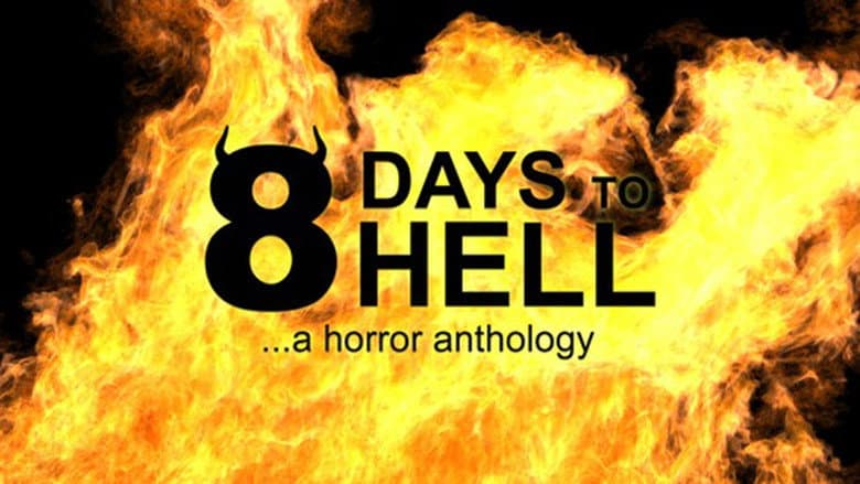 Backdrop from 8 Days to Hell