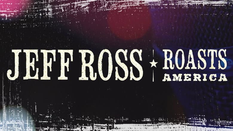Backdrop from Jeff Ross Roasts America