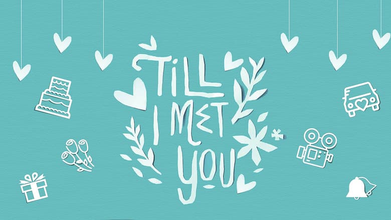 Backdrop from Till I Met You