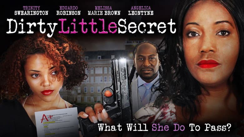 Кадр із фільму «Dirty Little Secret»