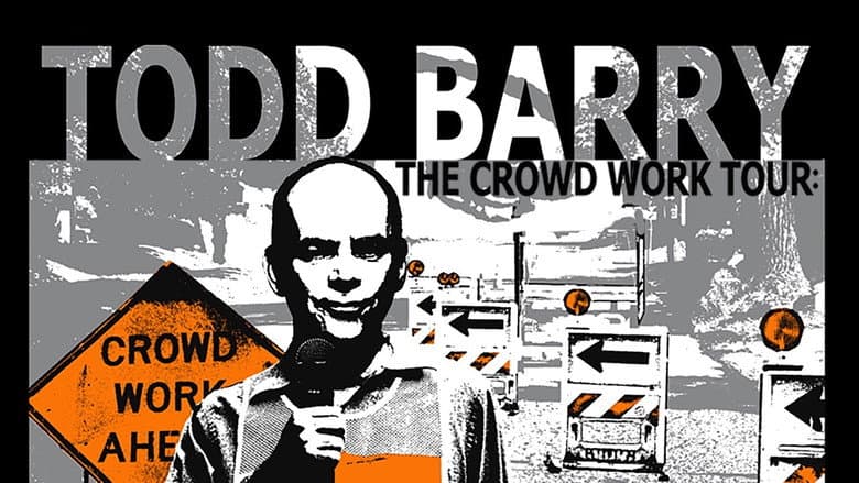 Backdrop from Todd Barry: The Crowd Work Tour