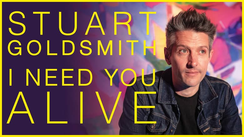 Backdrop from Stuart Goldsmith: I Need You Alive