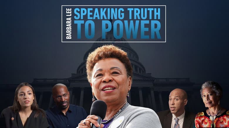 Backdrop from Barbara Lee: Speaking Truth To Power