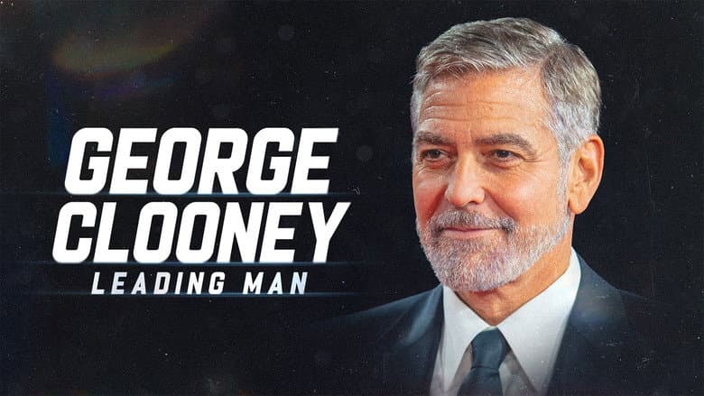 Backdrop from George Clooney: Leading Man