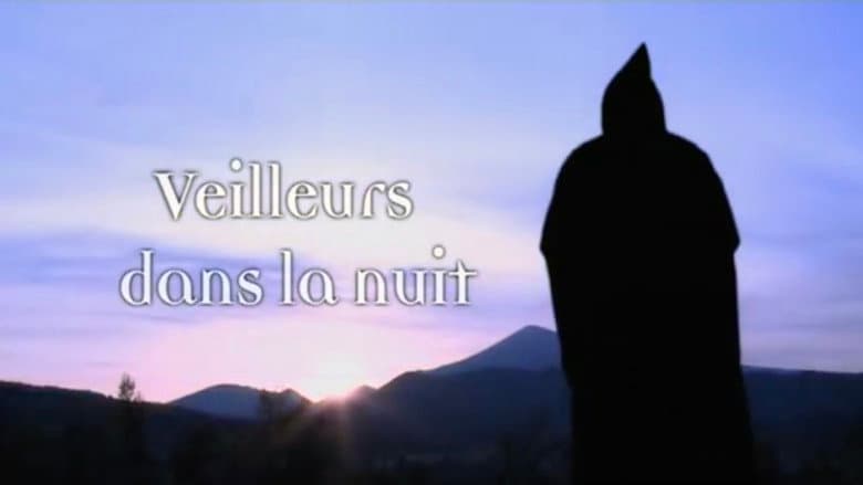 Backdrop from Veilleurs dans la nuit - Une journée monastique à l'Abbaye Sainte-Madeleine du Barroux