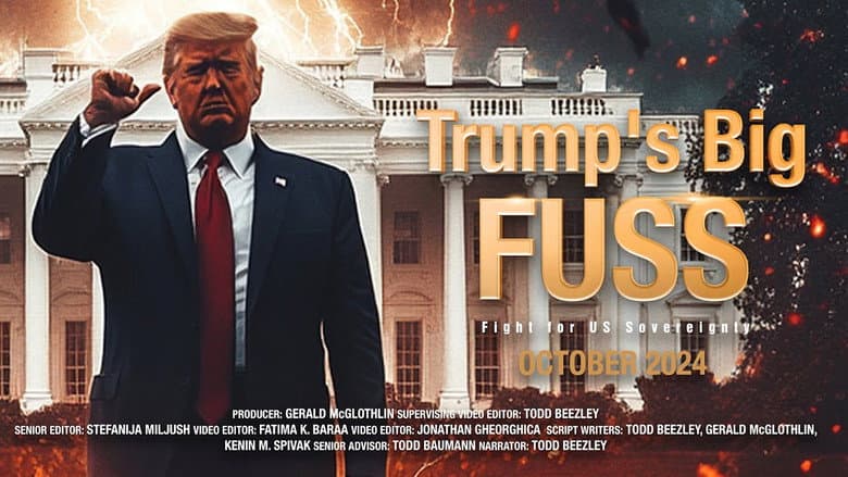 Backdrop from Trump's Big FUSS: Fight for US Sovereignty
