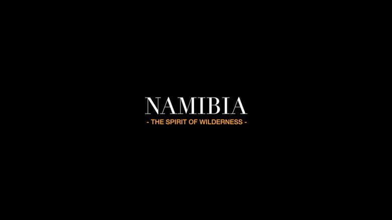 Backdrop from Namibia: The Spirit of Wilderness