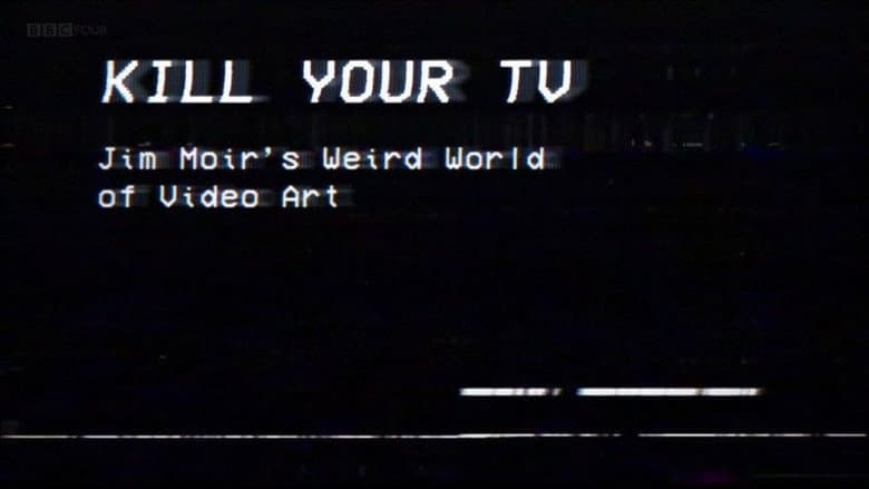 Backdrop from Kill Your TV: Jim Moir’s Weird World of Video Art