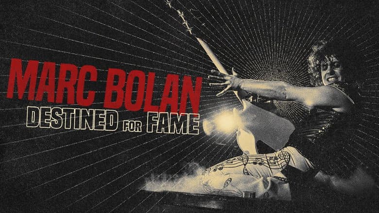 Backdrop from Marc Bolan: Destined For Fame