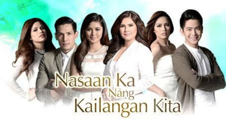 Backdrop from Nasaan Ka Nang Kailangan Kita