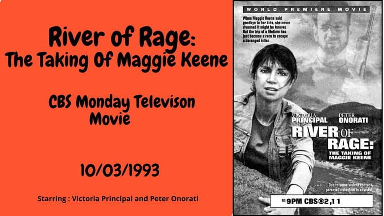 Backdrop from River of Rage: The Taking of Maggie Keene