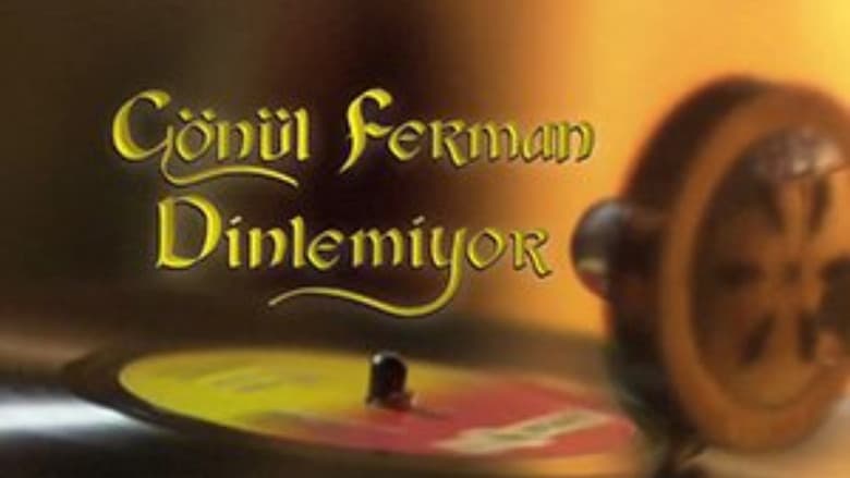 Backdrop from Gönül Ferman Dinlemiyor