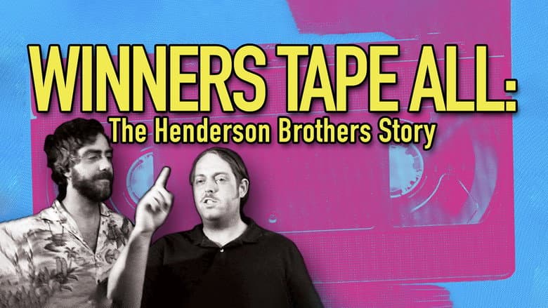 Backdrop from Winners Tape All: The Henderson Brothers Story