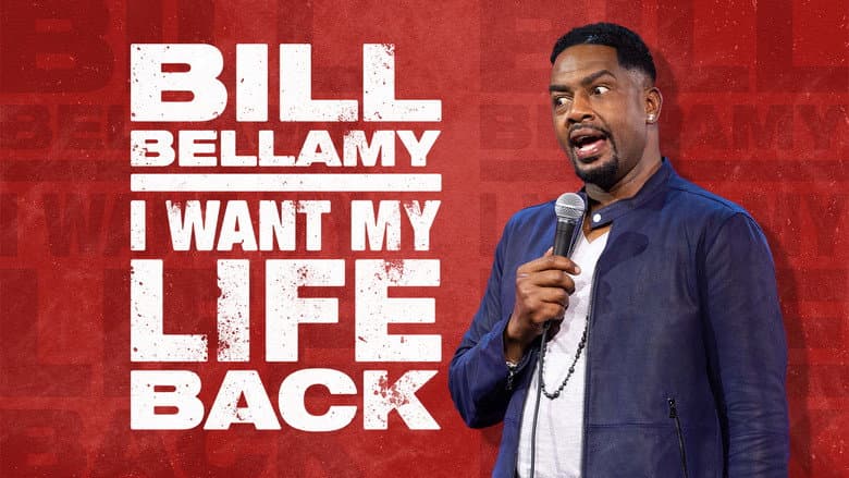 Backdrop from Bill Bellamy: I Want My Life Back