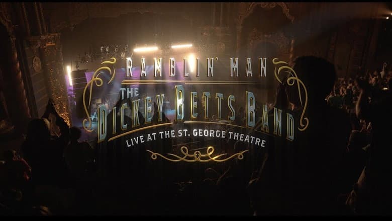 Backdrop from The Dickey Betts Band: Ramblin' Live at the St. George Theater