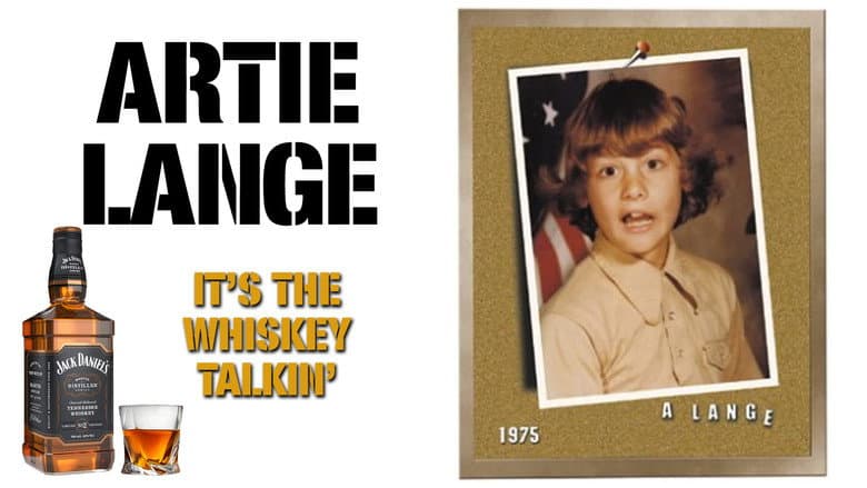 Backdrop from Artie Lange: It's the Whiskey Talkin'