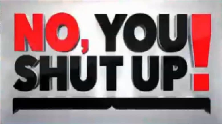 Backdrop from No, You Shut Up!