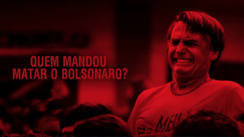 Backdrop from Quem Mandou Matar Jair Bolsonaro?
