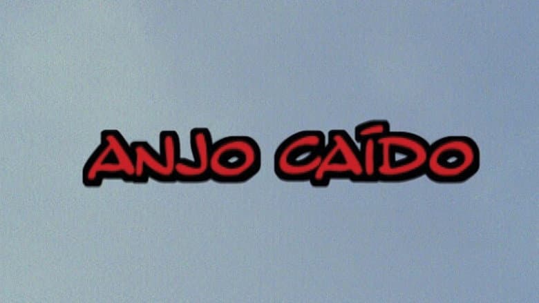 Кадр із фільму «Anjo Caído»