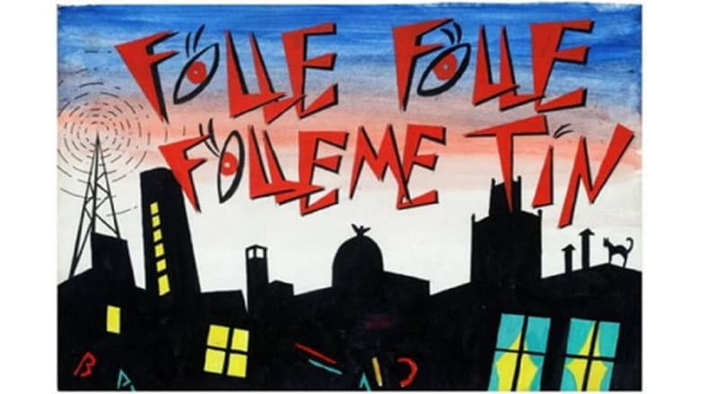 Backdrop from Folle... Folle... ¡Fólleme Tín!