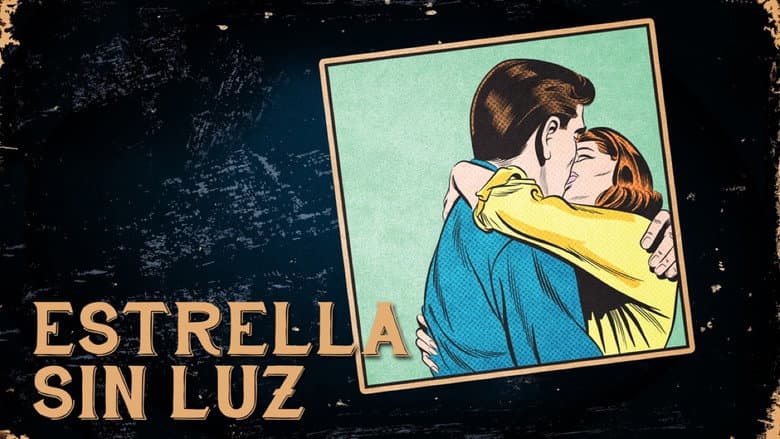 Backdrop from Estrella sin luz